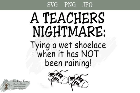 A Teachers Nightmare Funny SVG Graphics and Crafts Review