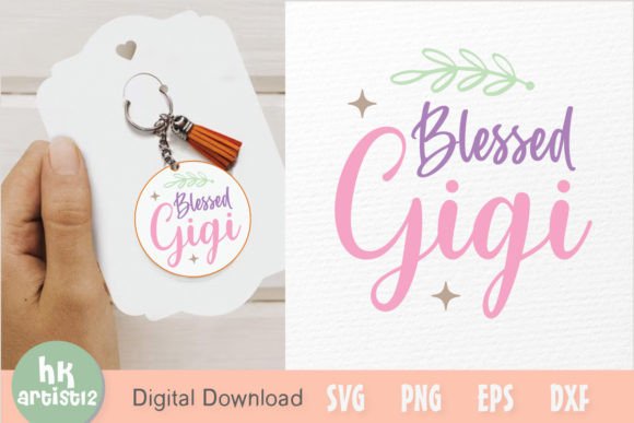 Blessed Gigi Keychain Funny SVG Review