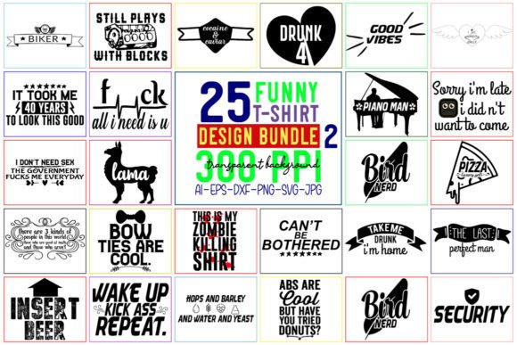 Funny SVG Bundle T-Shirt Bundle - 02 Graphics and Crafts