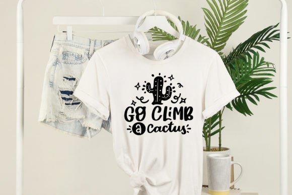 Go Climb a Cactus Funny SVG Cut File Graphics and Crafts Review