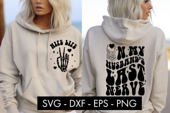 On My Husband s Last Nerve Funny SVG